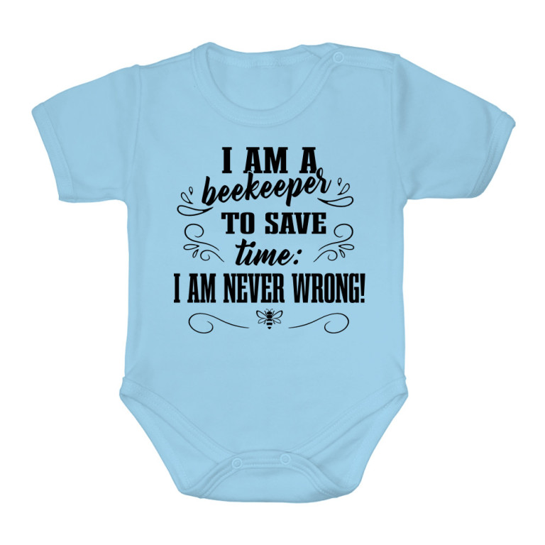 I'm Never Wrong - Beekeeper