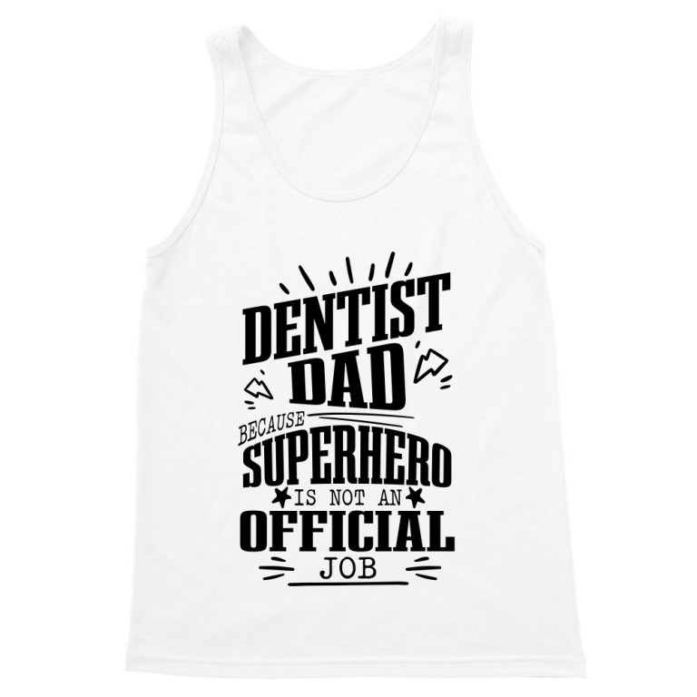 Not an official job - Dentist