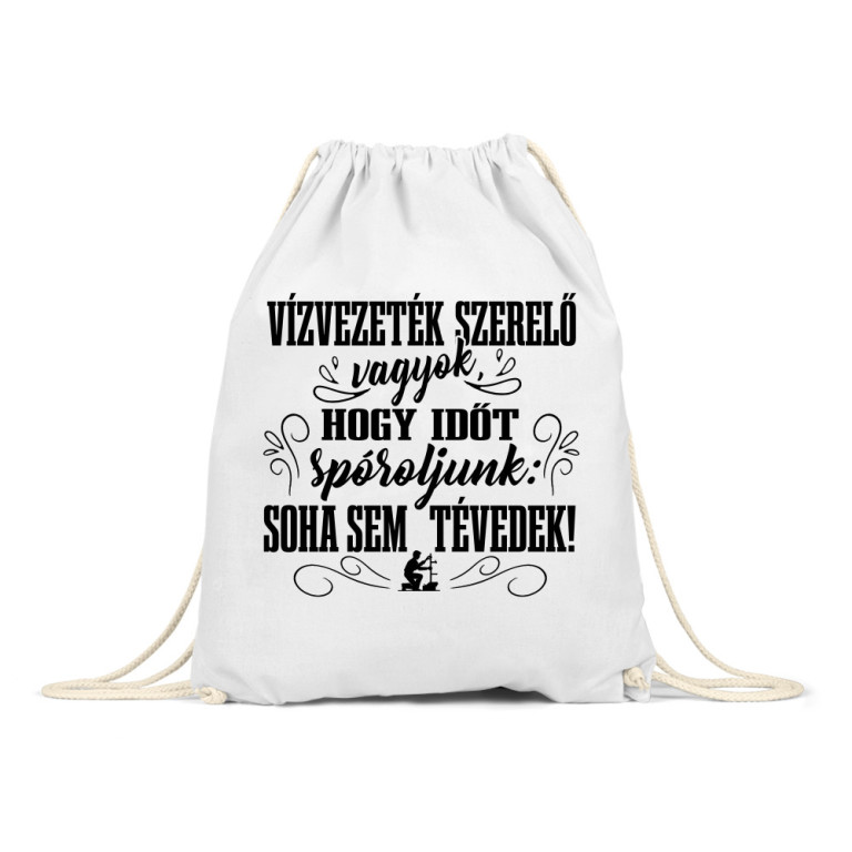 Soha sem tévedek - Vízvezetékszerelő - Tornazsák