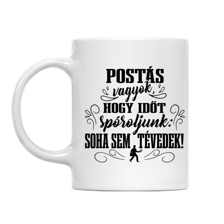 Soha sem tévedek - Postás - Bögre