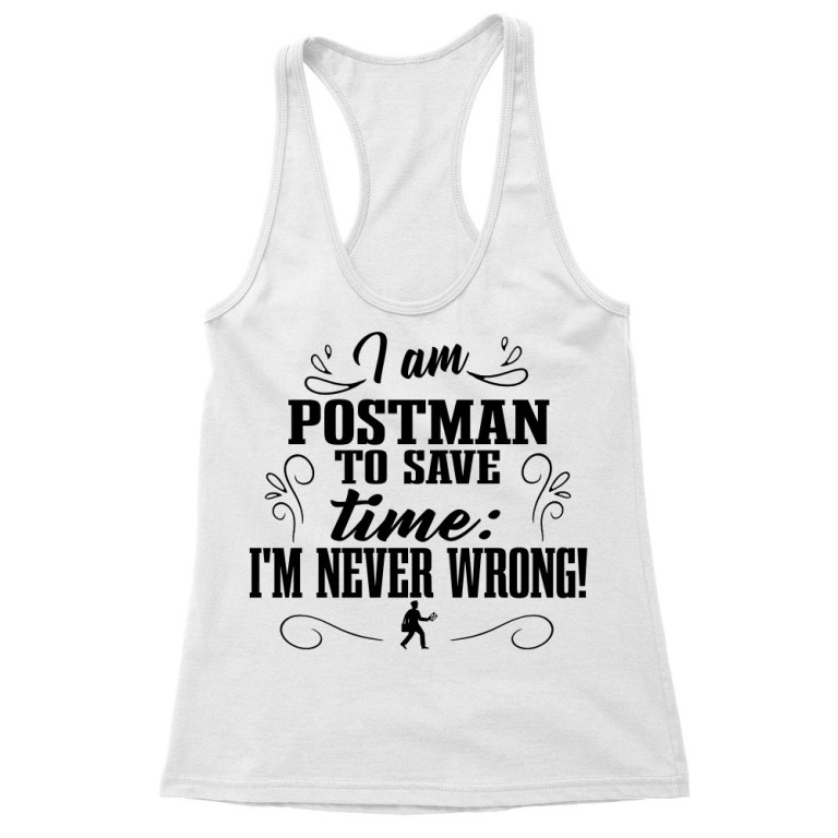 I'm never wrong - Postman