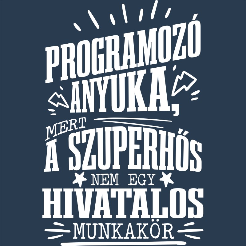 Programozó Anyuka