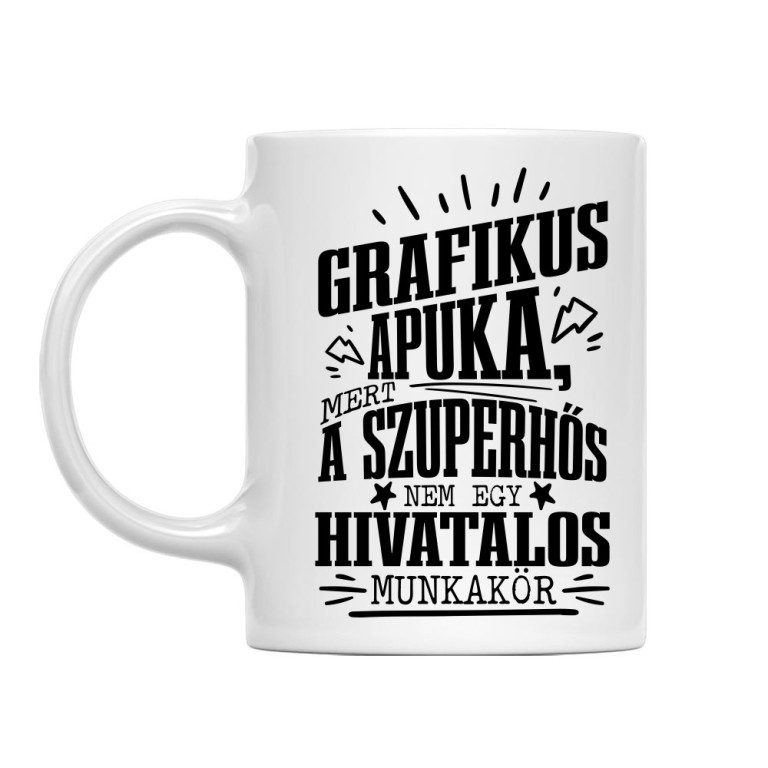 Grafikus Apuka - Bögre