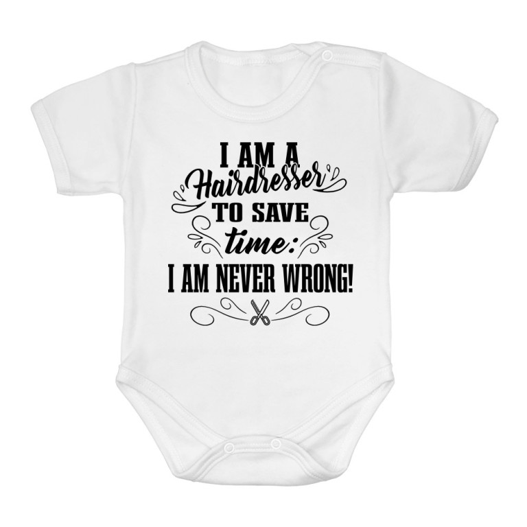 I'm never wrong - Hairdresser