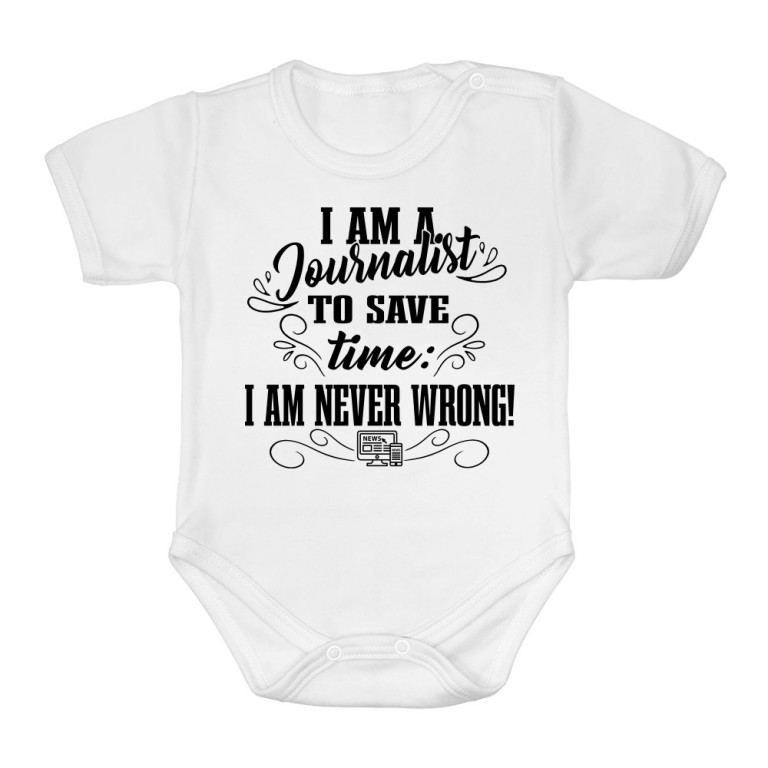 I'm never wrong - Journalist