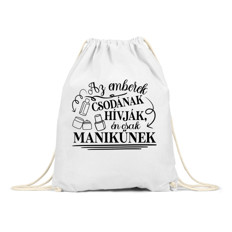 Az emberek csodának hívják - Műkörmös - Tornazsák