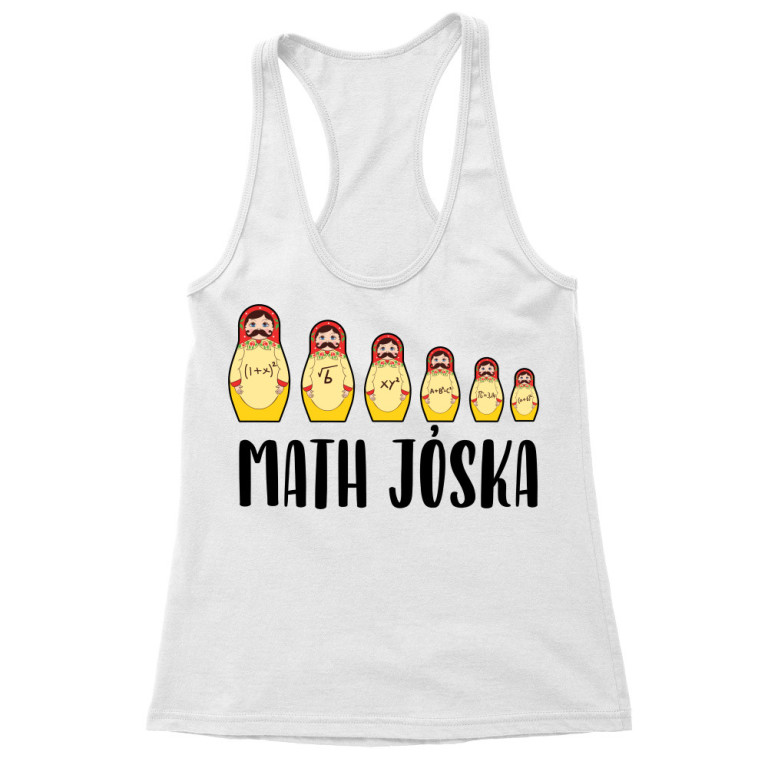 Math Jóska - Női Trikó