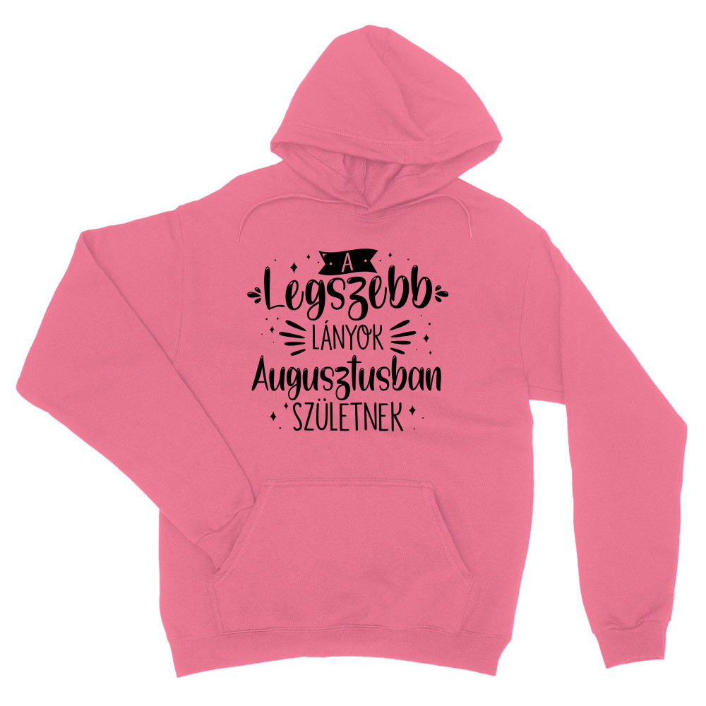 A legszebb lányok - Augusztus Unisex Pulóver