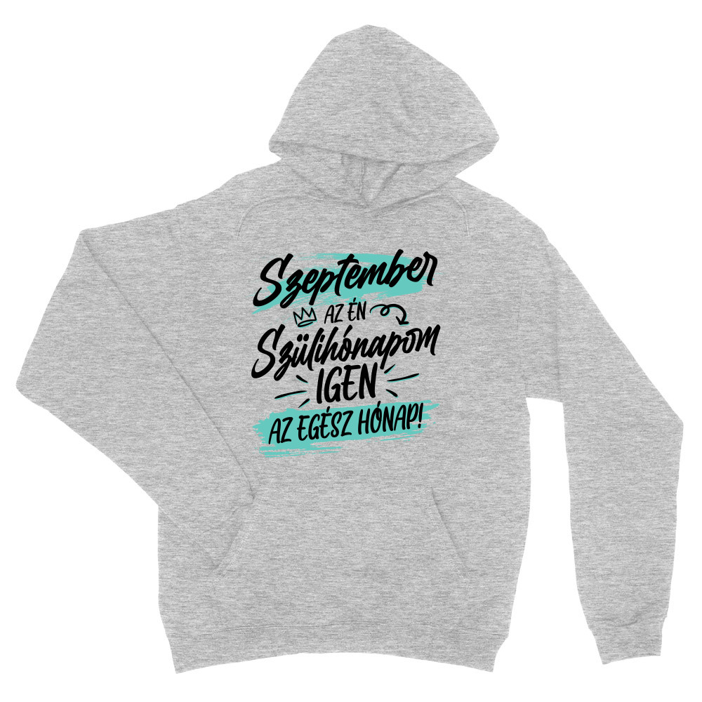 Az én szülihónapom - Szeptember Unisex Pulóver