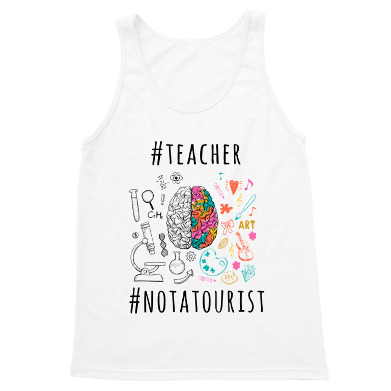I am a teacher not a tourist