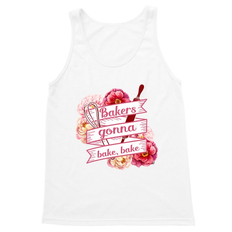 Bakers gonna bake