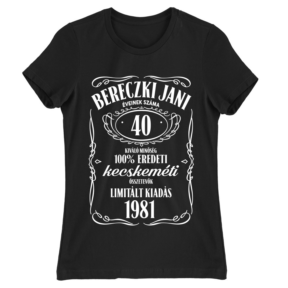 Jack Daniel's Szülinap - Mylife Plus Női Póló