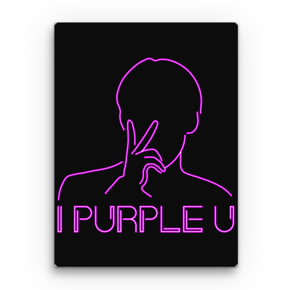 I Purple You Neon K-Pop Vászonkép - K-Pop