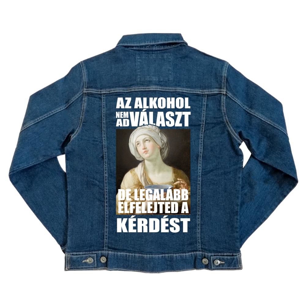 Az alkohol nem ad választ Unisex Farmerkabát