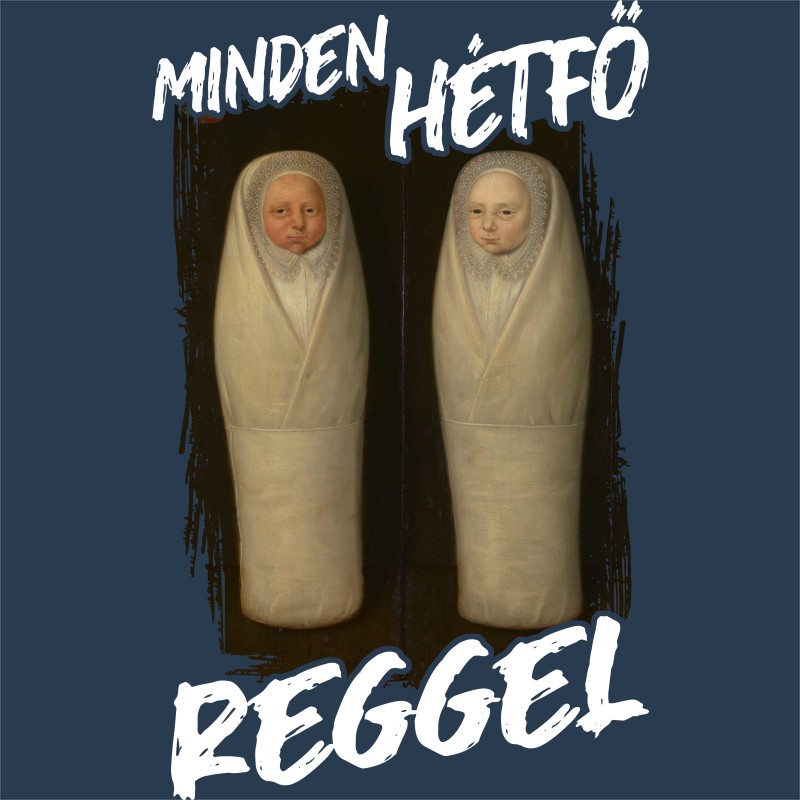 Minden hétfő reggel