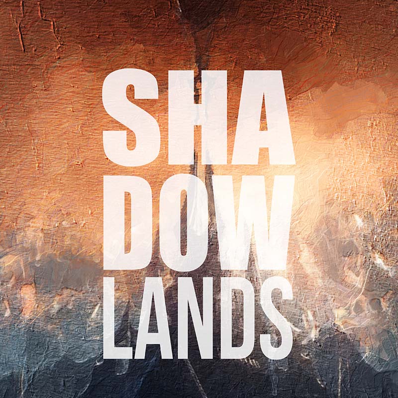 Shadowlands