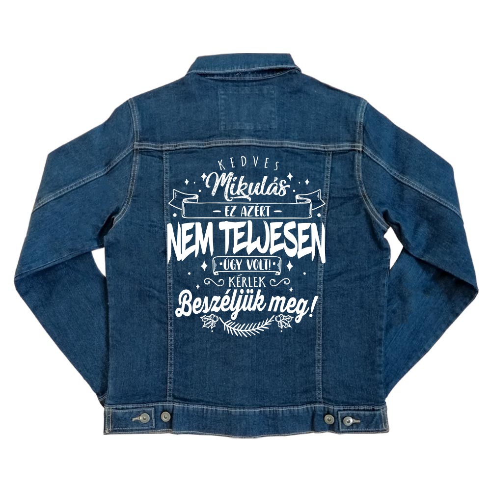Kedves Mikulás! Unisex Farmerkabát