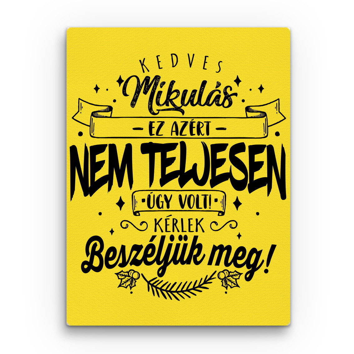 Kedves Mikulás! Vászonkép