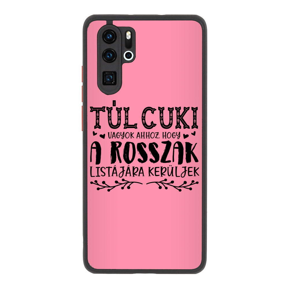 Túl cuki vagyok Huawei Telefontok