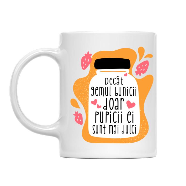 Decât, gemul bunicii, doar, pupicii ei, sunt mai dulci