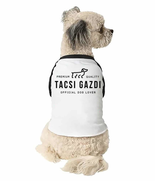 Tacsi Gazdi - Official Dog Lover Tacskó Állatoknak - Tacskó