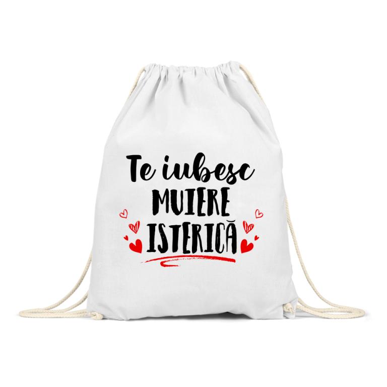 Te iubesc muiere isterică
