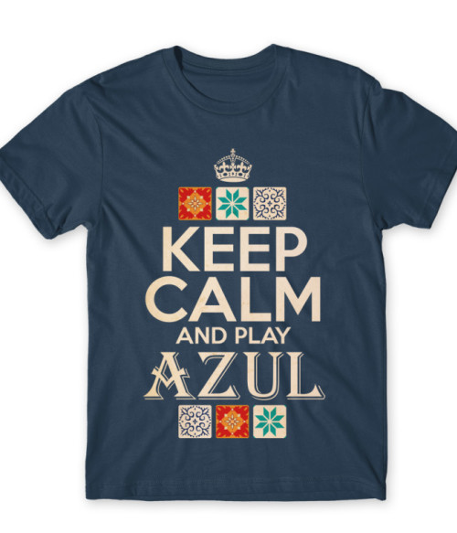 Keep calm and play Azul Társasjáték Póló - Társasjáték