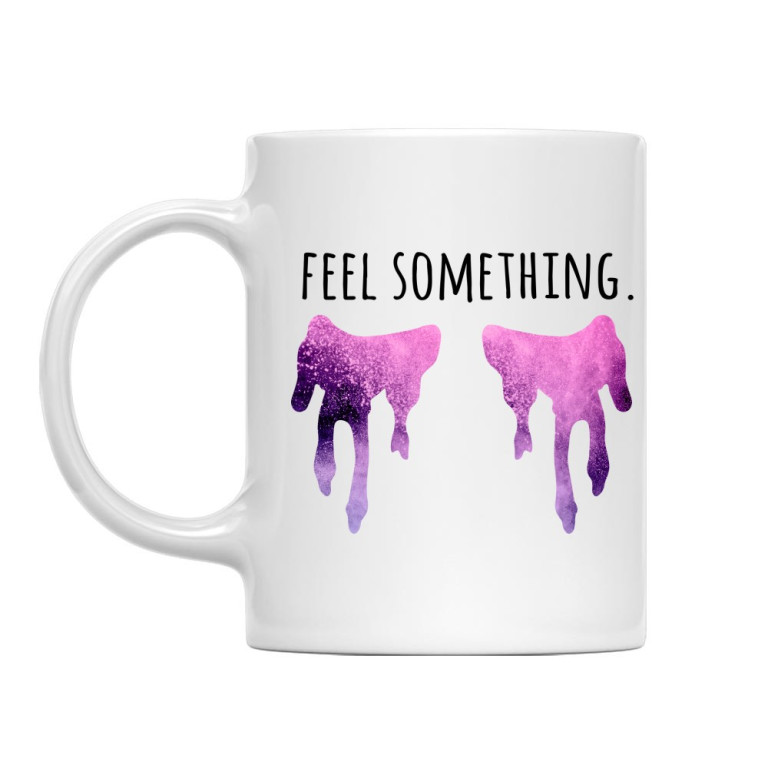 Feel something - Bögre