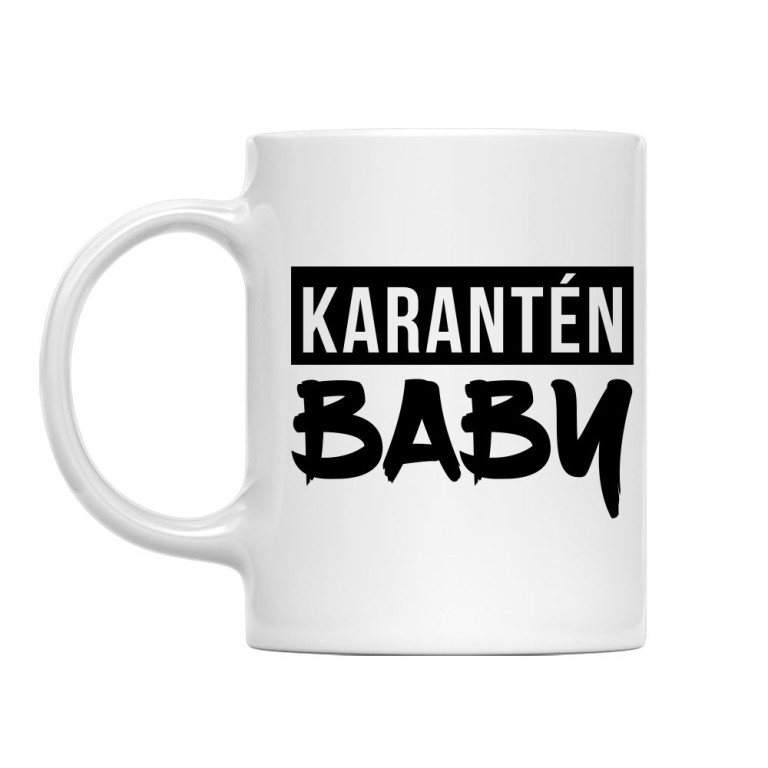Karantén Baby - Bögre
