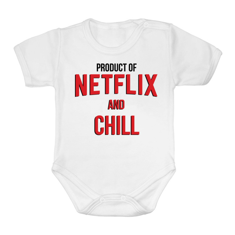 Product of Netflix and chill