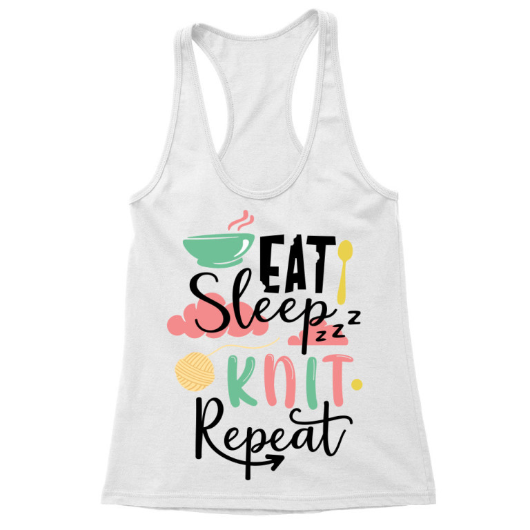 Eat Sleep Knit Repeat