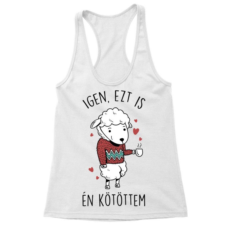 Ezt is én kötöttem - Női Trikó