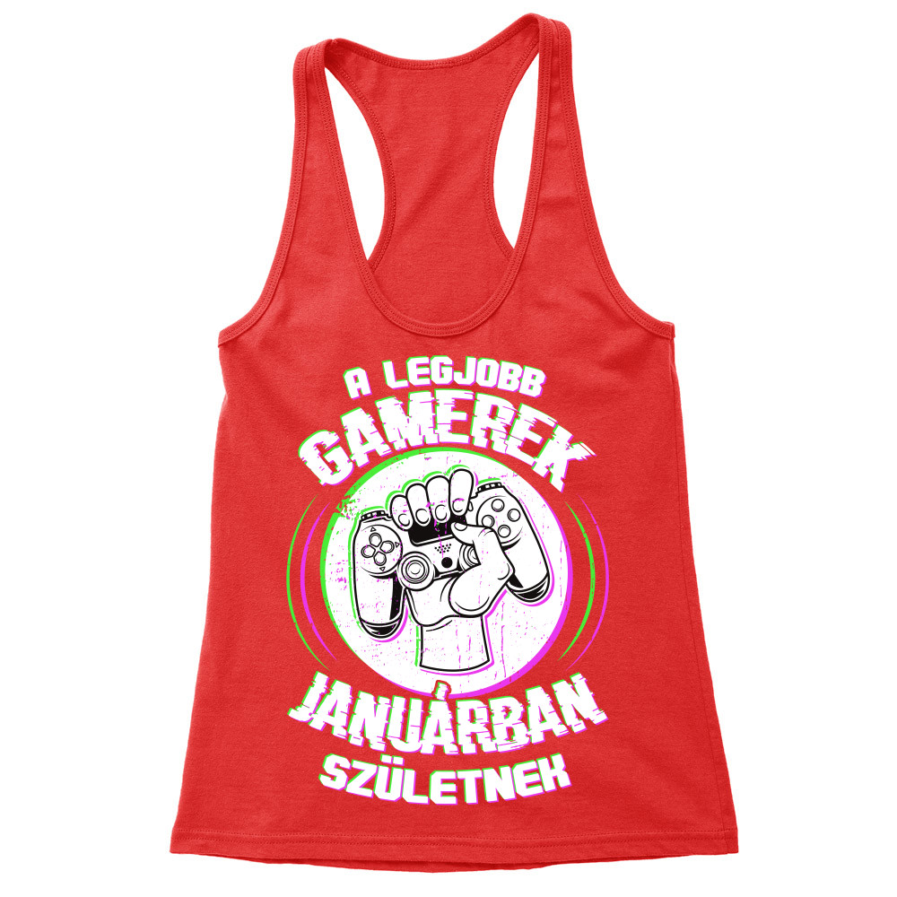 A legjobb gamerek - Január Női Trikó