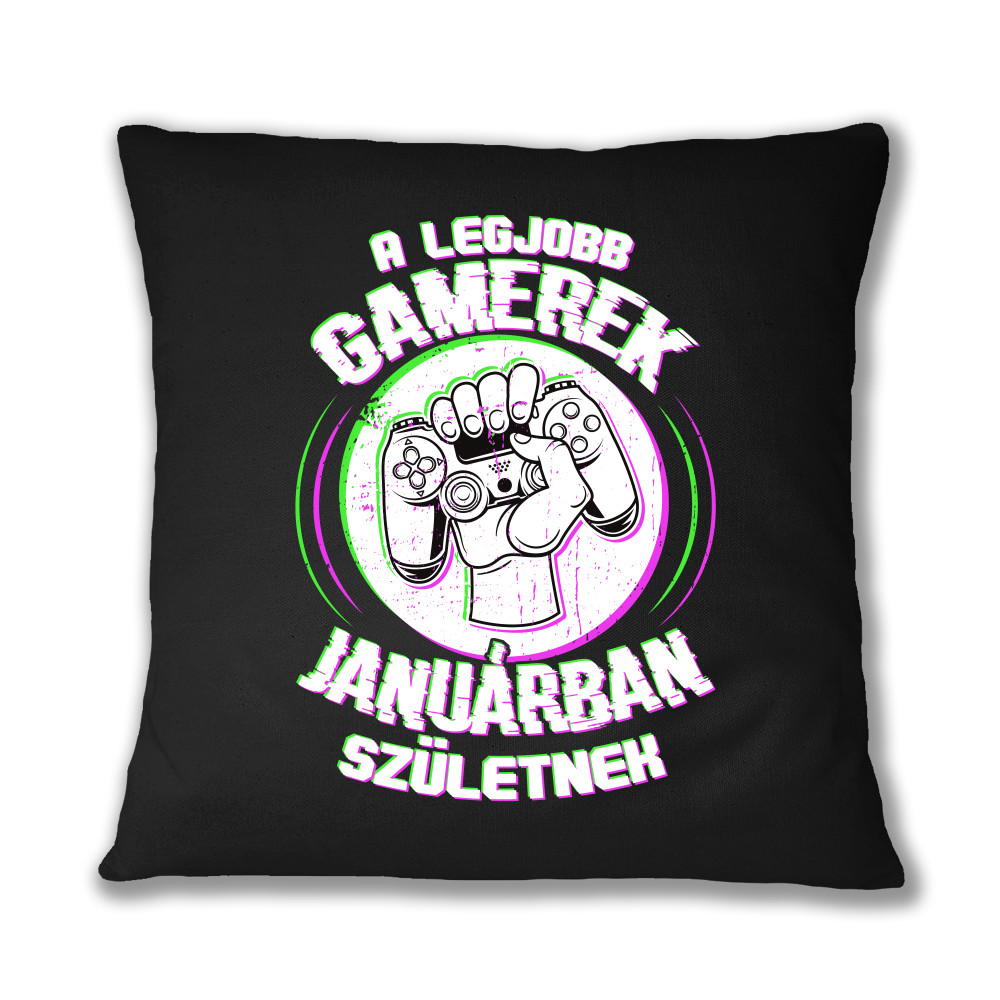 A legjobb gamerek - Január Párnahuzat