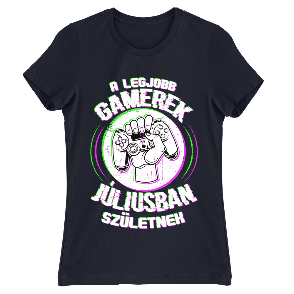 A legjobb gamerek - Július Női Póló