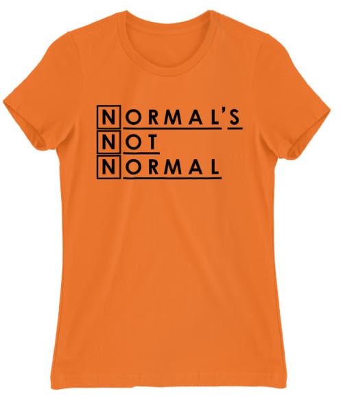 Normal's not normal Póló - Ha Dr House rajongó ezeket a pólókat tuti imádni fogod!