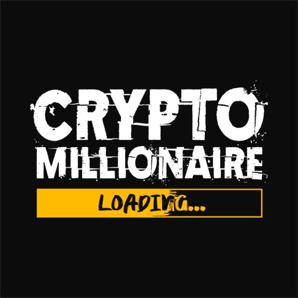 Crypto millionaire loading Kriptovaluta Pólók, Pulóverek, Bögrék - Kriptovaluta