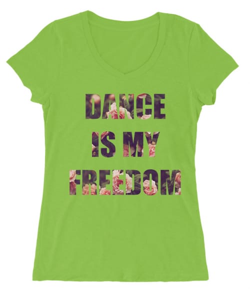 Dance is my freedom Póló - Ha Hobby rajongó ezeket a pólókat tuti imádni fogod!