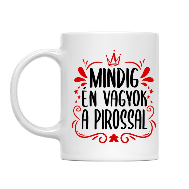 Mindig én vagyok a pirossal