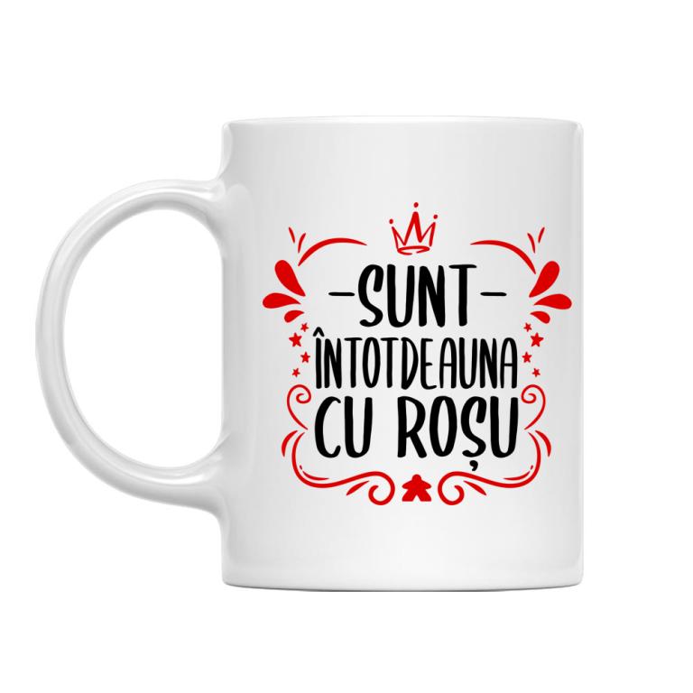 Sunt, întotdeauna, cu roșu