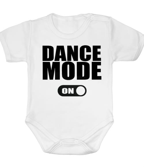 Dance mode on Póló - Ha Hobby rajongó ezeket a pólókat tuti imádni fogod!
