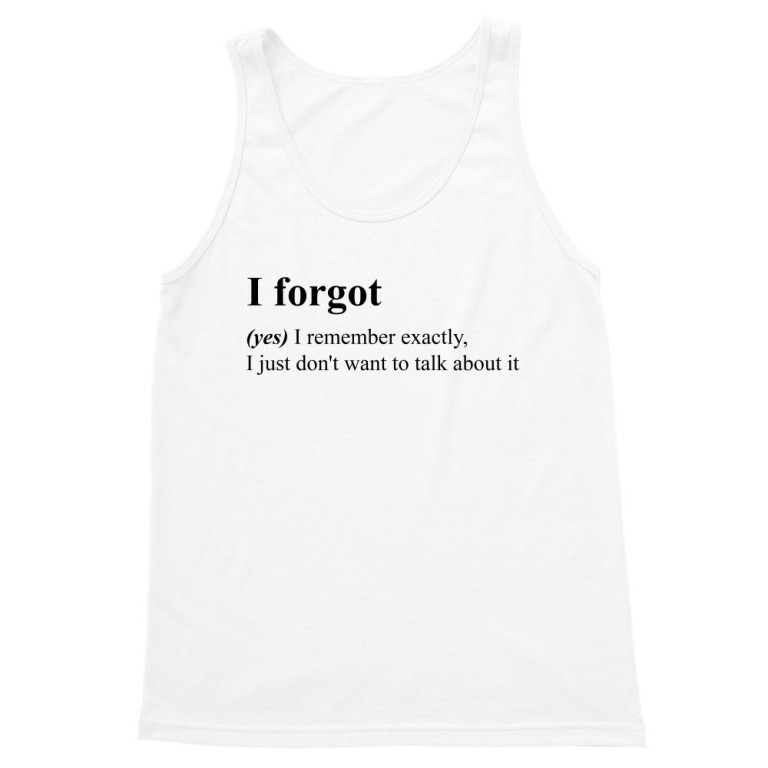 I forgot - definition