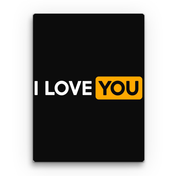 I love you logo Beszólás Vászonkép - Személyiség