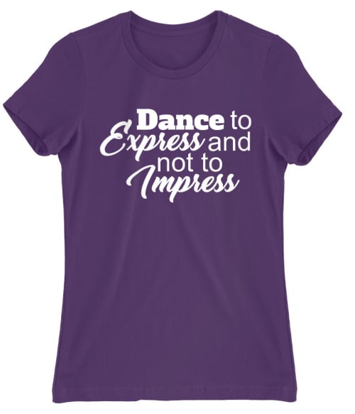 Dance to express Póló - Ha Hobby rajongó ezeket a pólókat tuti imádni fogod!