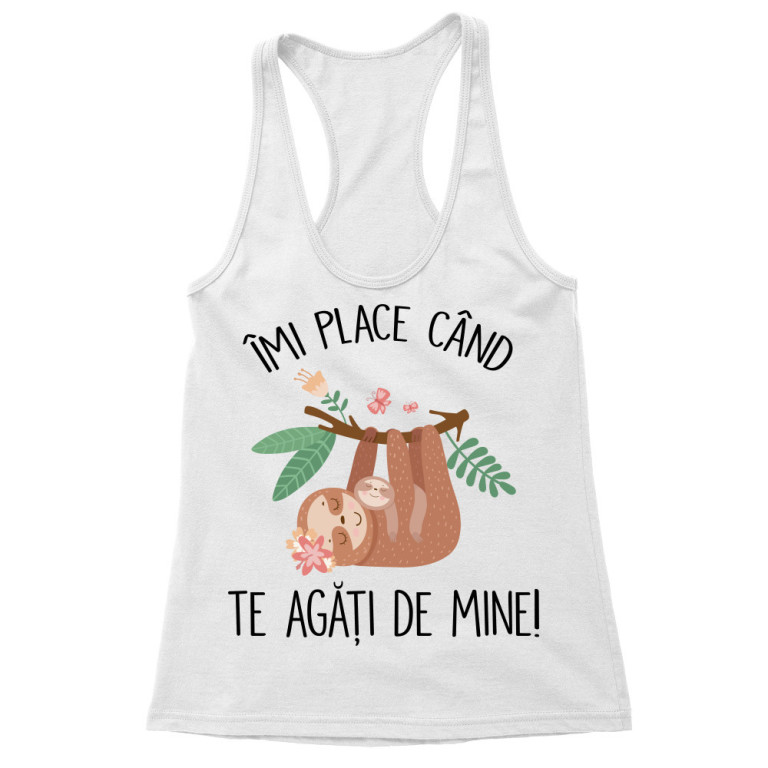 Îmi place când te agăți de mine - Tricou pentru femei
