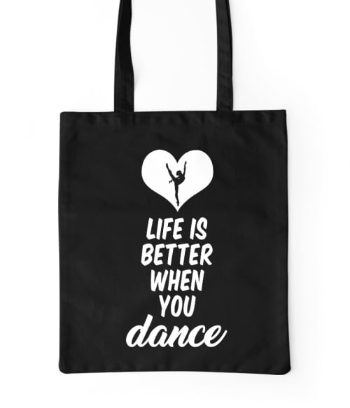 Life is better when you dance Póló - Ha Hobby rajongó ezeket a pólókat tuti imádni fogod!