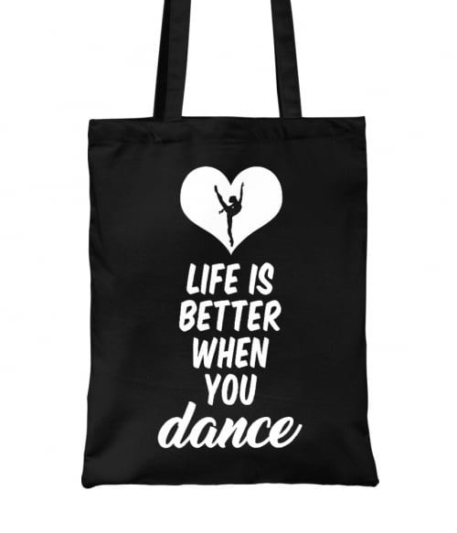 Life is better when you dance Póló - Ha Hobby rajongó ezeket a pólókat tuti imádni fogod!