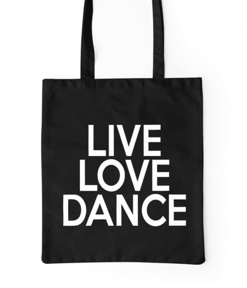 Live love dance Póló - Ha Hobby rajongó ezeket a pólókat tuti imádni fogod!
