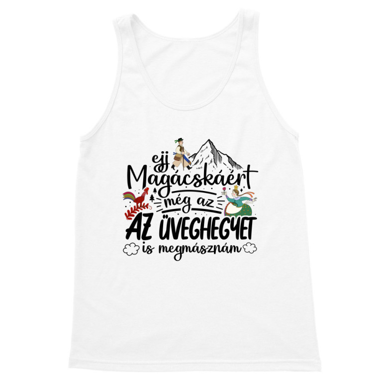 Ejj, magácskáért - Férfi Trikó