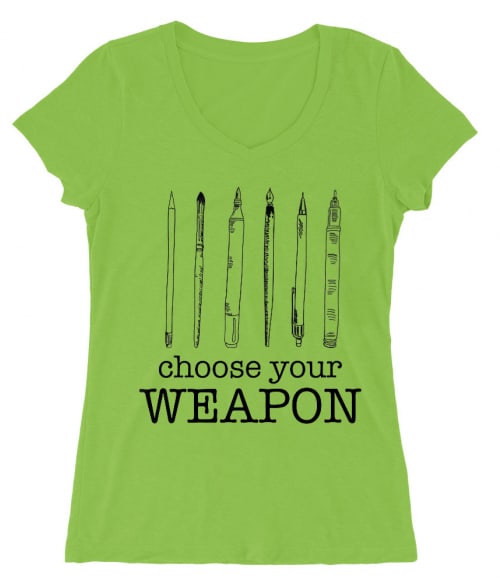 Choose your weapon Art Póló - Ha Hobby rajongó ezeket a pólókat tuti imádni fogod!